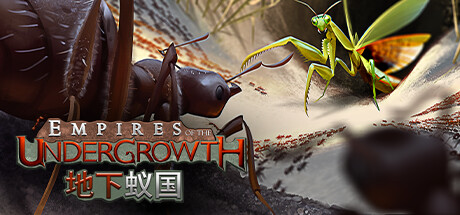 地下蚁国/Empires of the Undergrowth-唯游