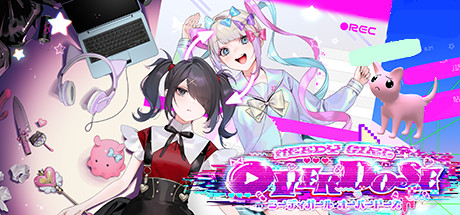 主播女孩重度依赖/NEEDY GIRL OVERDOSE（更新v15.07.2024）-唯游
