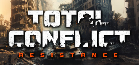 全面冲突：抵抗/Total Conflict: Resistance-唯游