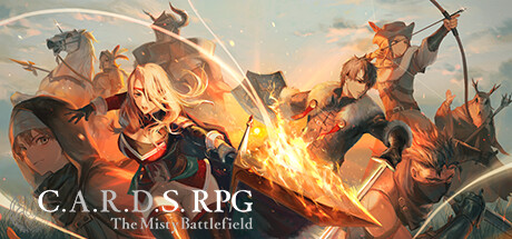 雾隐战记/C.A.R.D.S. RPG （更新v05.07.2024）-唯游