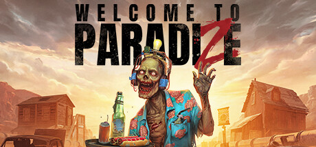 欢迎来到帕拉迪泽/Welcome to ParadiZe（更新v16014527）-唯游
