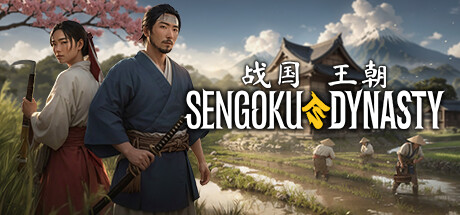 战国王朝/Sengoku Dynasty-唯游