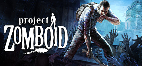 僵尸毁灭工程/Project Zomboid-唯游